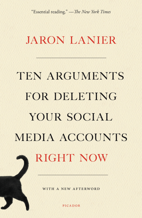 Cover image for book Ten Arguments for Deleting Your Social Media Accounts Right Now