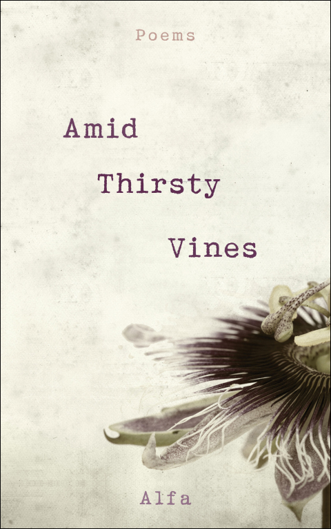Cover image for book Amid Thirsty Vines