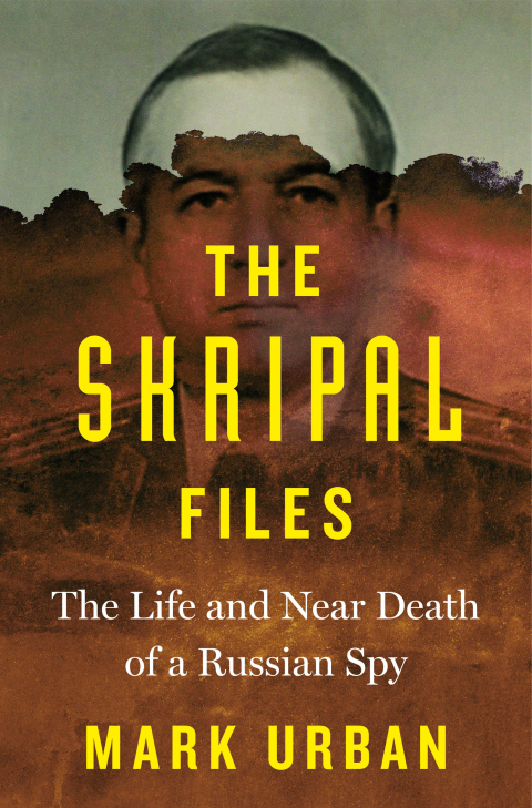 Cover image for book The Skripal Files