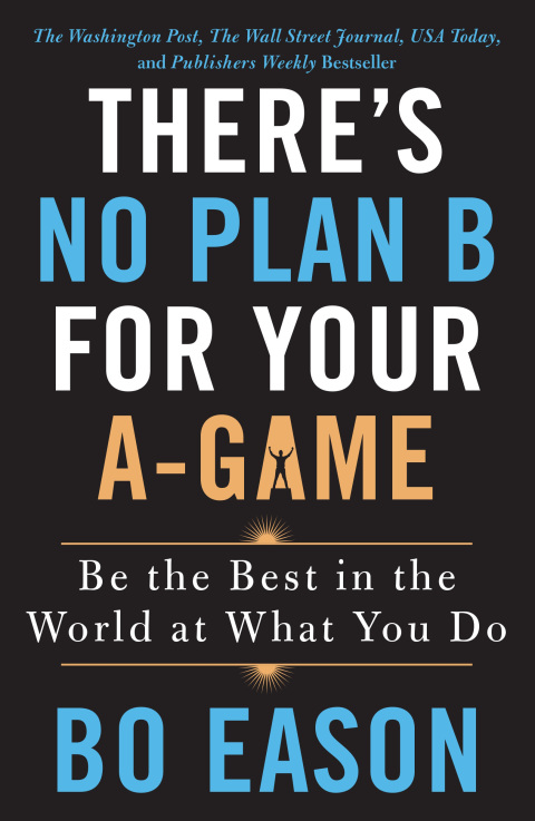 Cover image for book There's No Plan B for Your A-Game