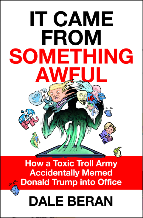 Cover image for book It Came from Something Awful