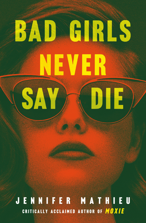 Cover image for book Bad Girls Never Say Die
