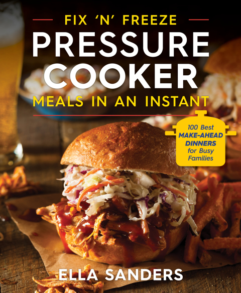 Cover image for book Fix 'n' Freeze Pressure Cooker Meals in an Instant