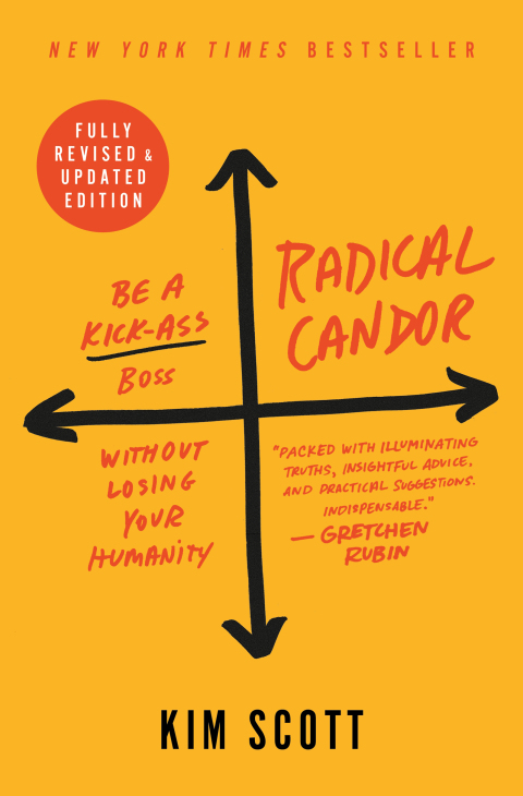 Cover image for book Radical Candor: Fully Revised & Updated Edition