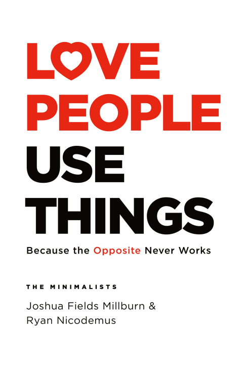Cover image for book Love People, Use Things