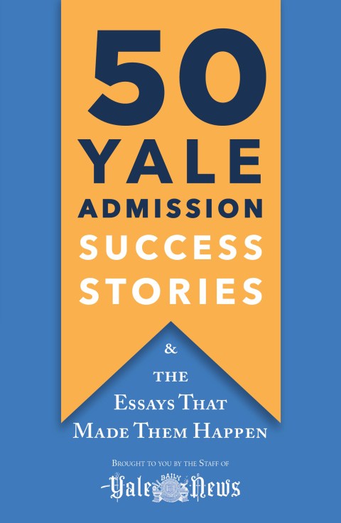 Cover image for book 50 Yale Admission Success Stories