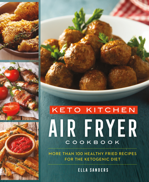 Cover image for book Keto Kitchen Air Fryer Cookbook