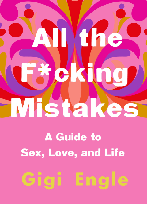 Cover image for book All the F*cking Mistakes
