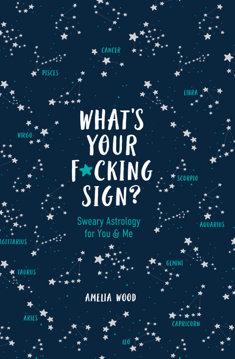 Cover image for book What's Your F*cking Sign?
