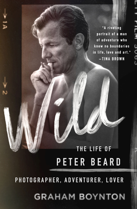 Cover image for book Wild: The Life of Peter Beard: Photographer, Adventurer, Lover