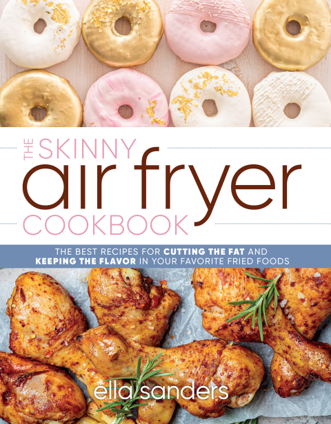 Cover image for book The Skinny Air Fryer Cookbook