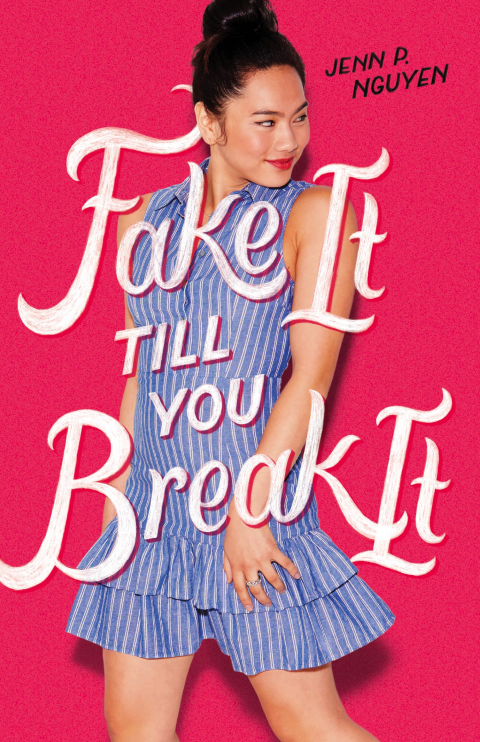 Cover image for book Fake It Till You Break It