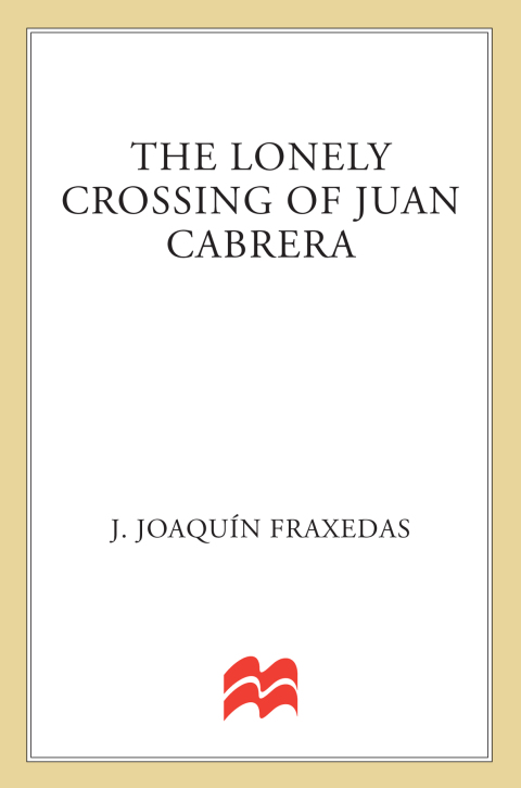 Cover image for book The Lonely Crossing of Juan Cabrera