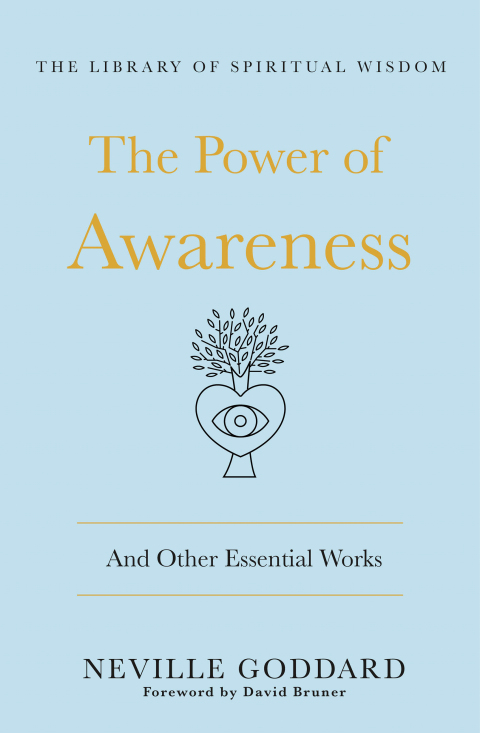 Cover image for book The Power of Awareness: And Other Essential Works