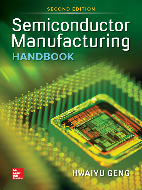 Cover image for book Semiconductor Manufacturing Handbook 2E (PB)
