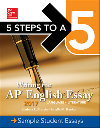 Cover image: Writing the AP English Essay 2017 6th edition 9781259584510