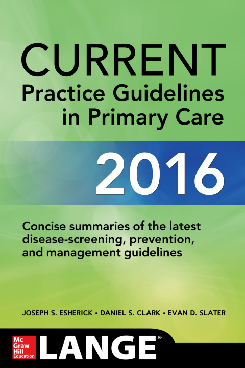 Cover image for book CURRENT Practice Guidelines in Primary Care 2016