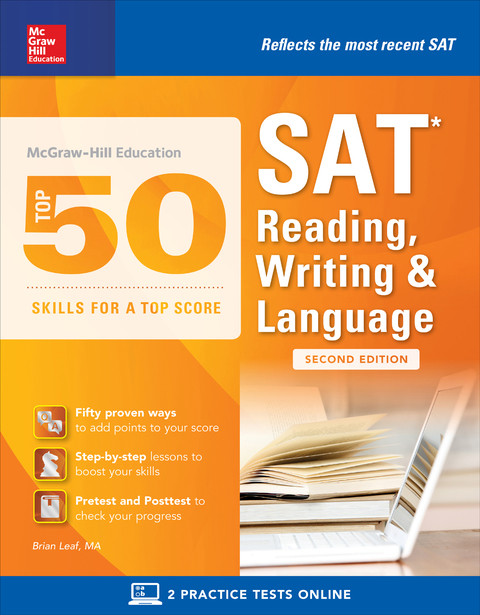 Cover image for book McGraw-Hill Education Top 50 Skills for a Top Score: SAT Reading, Writing & Language, Second Edition