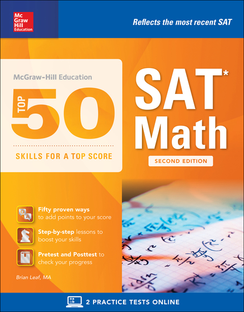 Cover image for book McGraw-Hill's Top 50 Skills for a Top Score: SAT Math, Second Edition