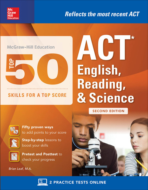 Cover image for book McGraw-Hill: Top 50 ACT English, Reading, and Science Skills for a Top Score, Second Edition