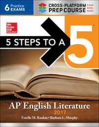 صورة الغلاف: 5 Steps to a 5: AP English Literature 2017, Cross-Platform edition 8th edition 9781259586705