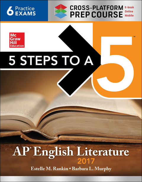 Cover image for book 5 Steps to a 5: AP English Literature 2017, Cross-Platform edition