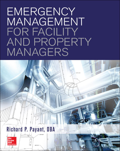Cover image for book Emergency Management for Facility and Property Managers