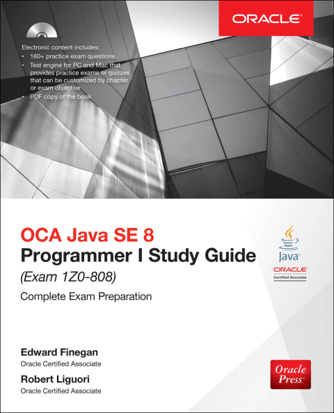 Cover image for book OCA Java SE 8 Programmer I Study Guide (Exam 1Z0-808)
