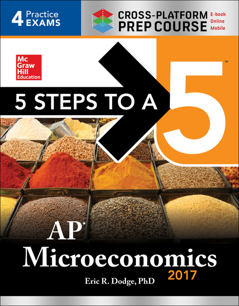 Cover image for book 5 Steps to a 5: AP Microeconomics 2017 Cross-Platform Prep Course