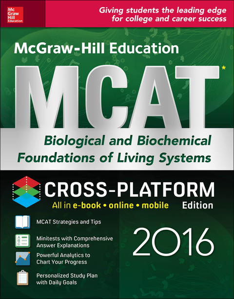 Cover image for book McGraw-Hill Education MCAT Biological and Biochemical Foundations of Living Systems 2016 Cross-Platform Edition