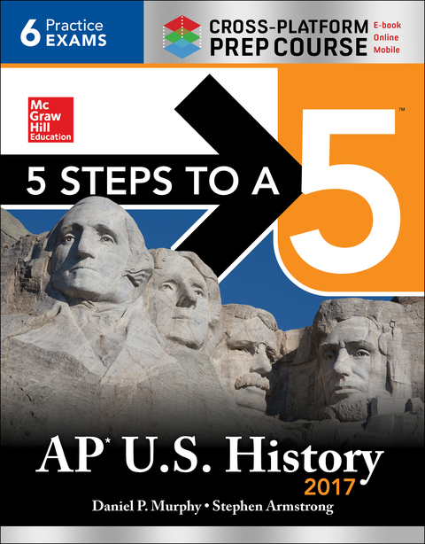 Cover image for book 5 Steps to a 5 AP U.S. History 2017 / Cross-Platform Prep Course