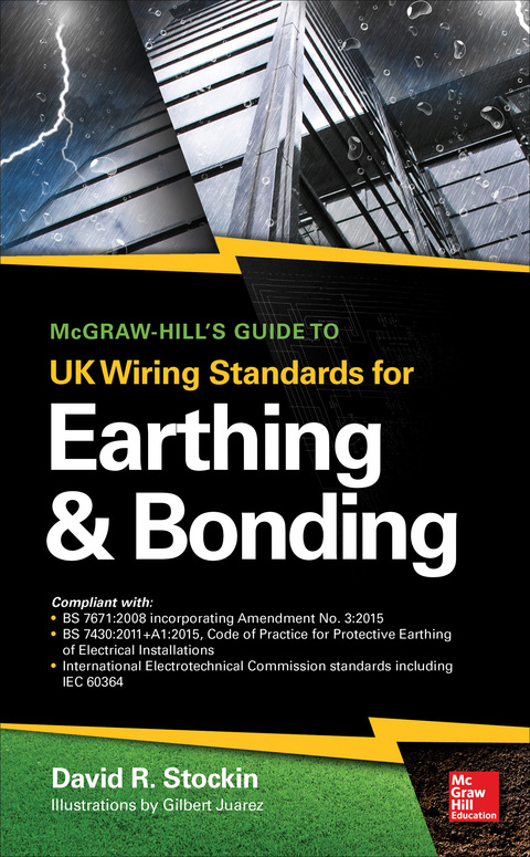Cover image for book McGraw-Hill's Guide to UK Wiring Standards for Earthing & Bonding