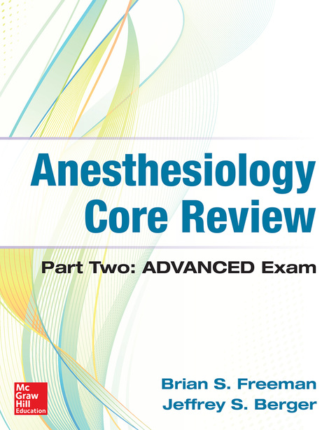 Cover image for book Anesthesiology Core Review: Part Two-ADVANCED Exam