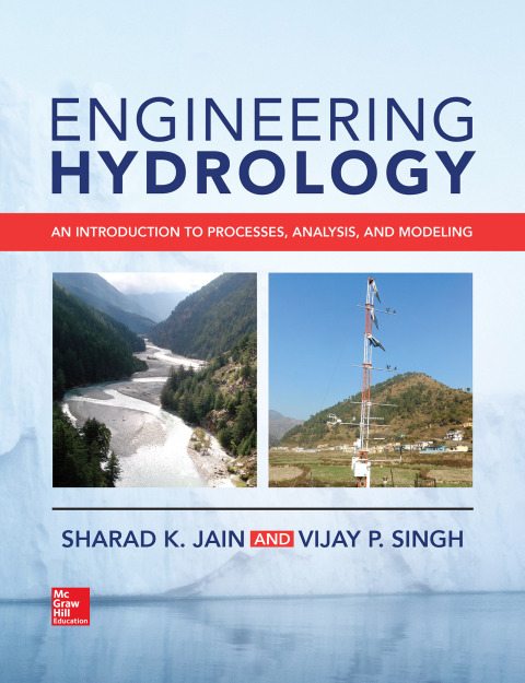 Cover image for book Engineering Hydrology: An Introduction to Processes, Analysis, and Modeling