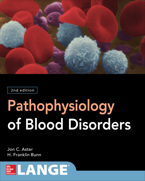Cover image for book Pathophysiology of Blood Disorders, Second Edition