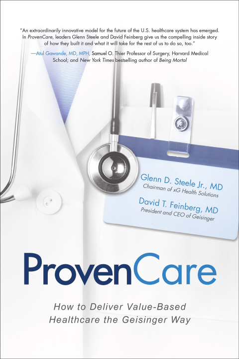 Cover image for book ProvenCare: How to Deliver Value-Based Healthcare the Geisinger Way