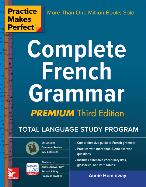 Cover image for book Practice Makes Perfect Complete French Grammar, Premium Edition