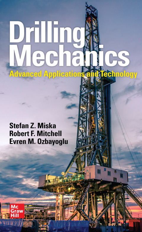 Cover image for book Drilling Mechanics: Advanced Applications and Technology