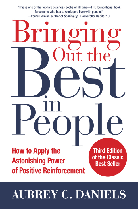 Cover image for book Bringing Out the Best in People: How to Apply the Astonishing Power of Positive Reinforcement