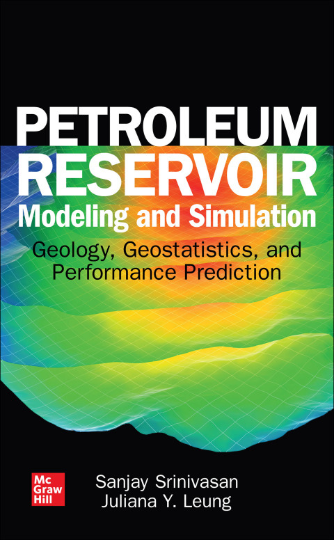 Cover image for book Petroleum Reservoir Modeling and Simulation: Geology, Geostatistics, and Performance Prediction
