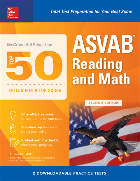 Cover image for book McGraw-Hill Education Top 50 Skills For A Top Score: ASVAB Reading and Math with Downloadable Tests, Second Edition