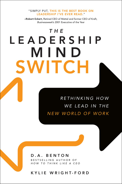 Cover image for book The Leadership Mind Switch: Rethinking How We Lead in the New World of Work