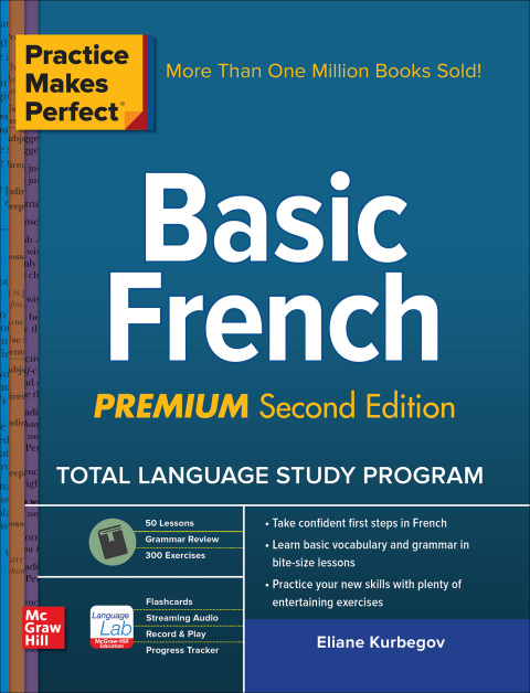 Cover image for book Practice Makes Perfect: Basic French, Premium Second Edition