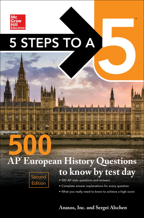 Cover image for book 5 Steps to a 5: 500 AP European History Questions to Know by Test Day, Second Edition