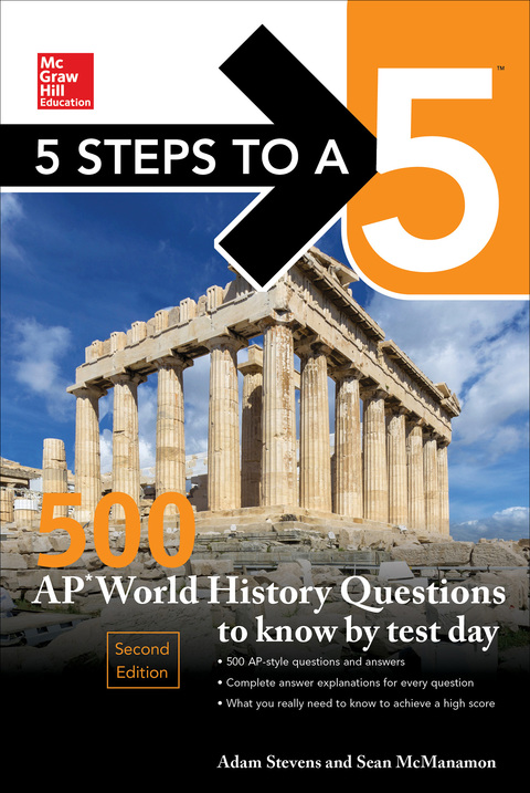Cover image for book 5 Steps to a 5: 500 AP World History Questions to Know by Test Day, Second Edition