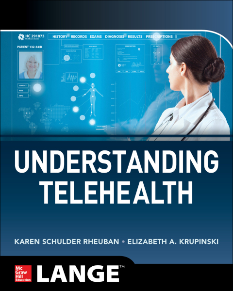 Cover image for book Understanding Telehealth