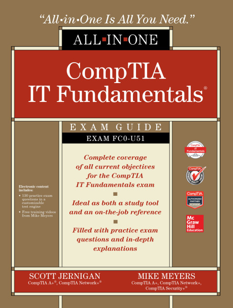 Cover image for book CompTIA IT Fundamentals All-in-One Exam Guide (Exam FC0-U51)