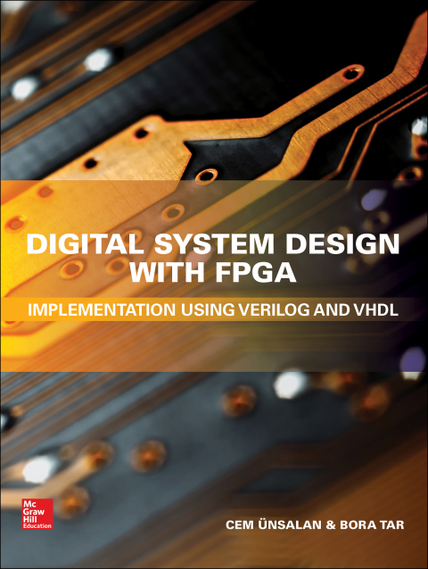 Cover image for book Digital System Design with FPGA: Implementation Using Verilog and VHDL