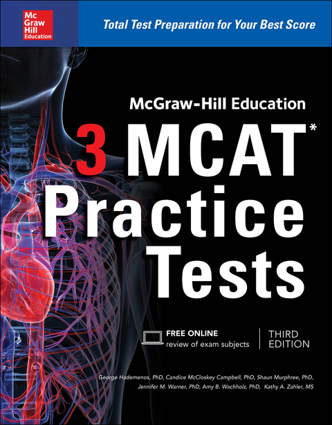 Cover image for book McGraw-Hill Education 3 MCAT Practice Tests, Third Edition