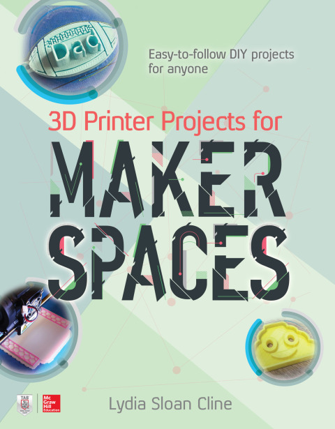 Cover image for book 3D Printer Projects for Makerspaces